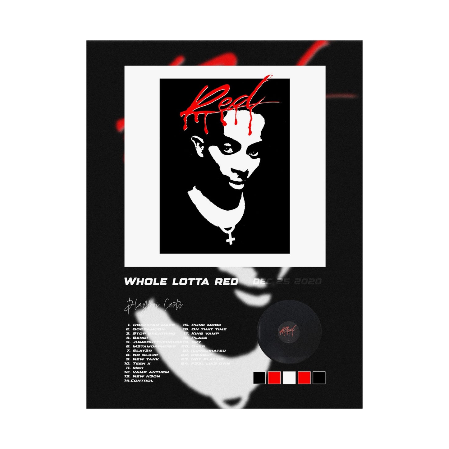Whole Lotta Red Album Poster