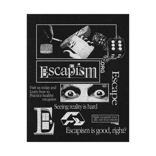 Escapism Poster